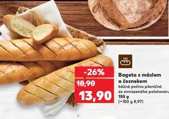 Kaufland Bageta s máslem a česnekem nabídka