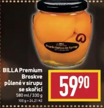 Billa BILLA Premium Broskve půlené v sirupu se skořicí nabídka