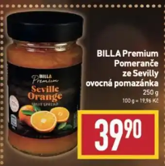 Billa BILLA Premium Pomeranče ze Sevilly ovocná pomazánka 250 g nabídka