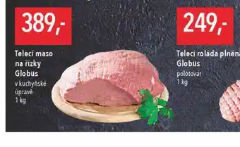 Globus Telecí maso na řízky nabídka