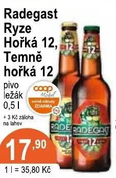 COOP DISKONT Radegast Ryze Hořká 12, Temně hořká 12 nabídka