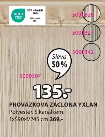 JYSK PROVÁZKOVÁ ZÁCLONA YXLAN nabídka