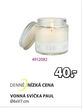JYSK VONNÁ SVÍČKA PAUL nabídka