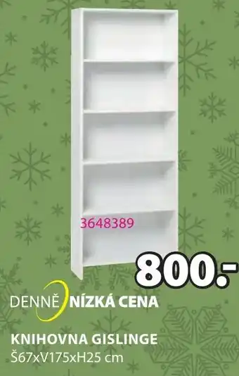 JYSK KNIHOVNA GISLINGE nabídka