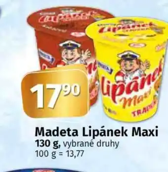 Madeta Lipánek Maxi