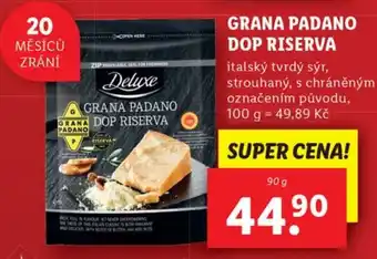 Lidl GRANA PADANO DOP RISERVA nabídka