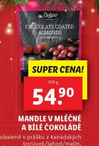 Lidl MANDLE V MLÉČNÉ A BÍLÉ ČOKOLÁDĚ nabídka