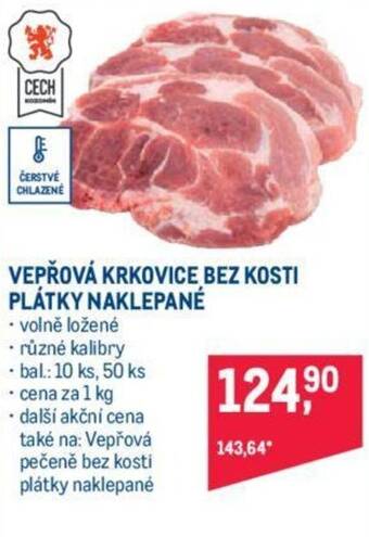 Makro VEPŘOVÁ KRKOVICE BEZ KOSTI PLÁTKY NAKLEPANÉ nabídka