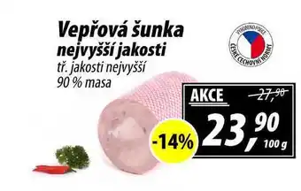 ZEMAN Vepřová šunka nejvyšší jakosti tř. jakosti nejvyšší 90% masa, 100 g nabídka