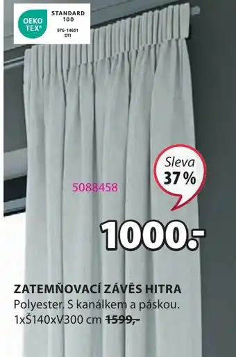 JYSK ZATEMŇOVACÍ ZÁVĚS HITRA nabídka