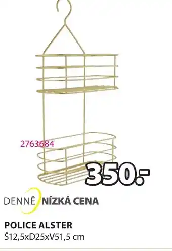 JYSK POLICE ALSTER nabídka