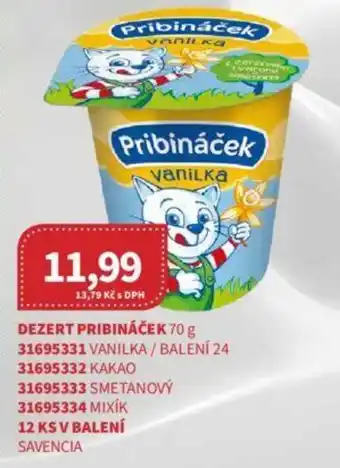 Kubík potraviny DEZERT PRIBINÁČEK 70 g nabídka
