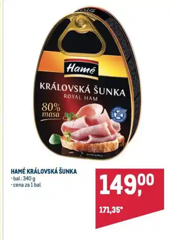 Makro HAMÉ KRÁLOVSKÁ ŠUNKA nabídka