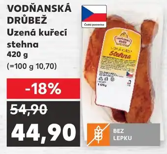 Kaufland VODŇANSKÁ DRŮBEŽ Uzená kuřecí stehna 420 g nabídka