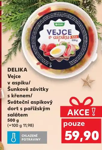 Kaufland DELIKA Vejce v aspiku/ Šunkové závitky s křenem/ Sváteční aspikový dort s pařížským salátem 500 g nabídka
