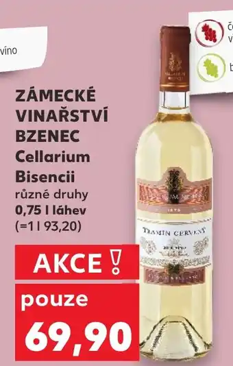 Kaufland ZÁMECKÉ VINAŘSTVÍ BZENEC Cellarium Bisencii nabídka