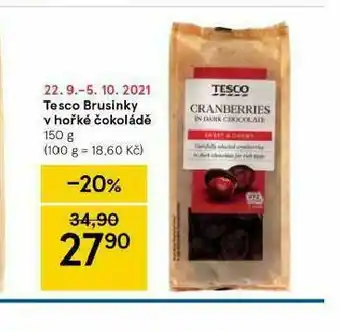 Tesco Tesco brusinky v hořké čokoládě nabídka