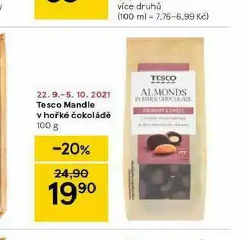 Tesco Tesco mamndle v hořké čokoládě nabídka