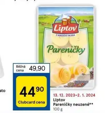 Tesco Liptov pareničky neuzené nabídka