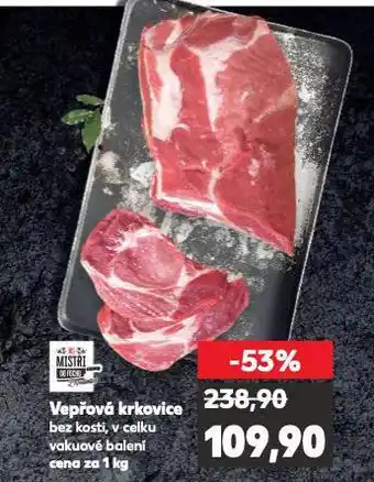 Kaufland Vepřová krkovice bez kosti nabídka