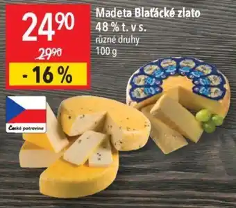 Globus Madeta Blaťácké zlato 48 % t. vs. nabídka