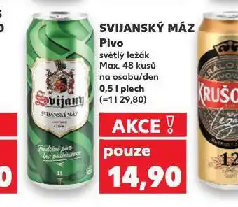 Kaufland Pivo svijanský máz nabídka