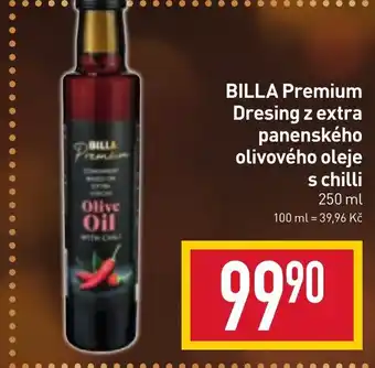 Billa BILLA Premium Dresing z extra panenského olivového oleje s chilli nabídka