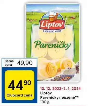 Tesco Liptov pareničky neuzené nabídka