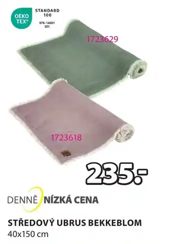 JYSK STŘEDOVÝ UBRUS BEKKEBLOM nabídka