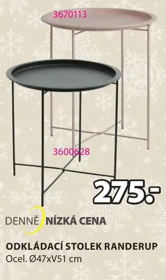 JYSK ODKLÁDACÍ STOLEK RANDERUP nabídka