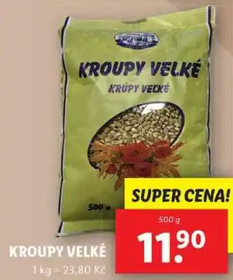 Lidl Kroupy velké, 500 g nabídka