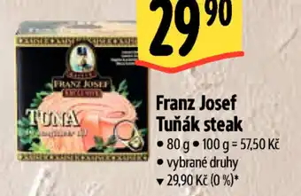 Albert Franz Josef Tuňák steak nabídka
