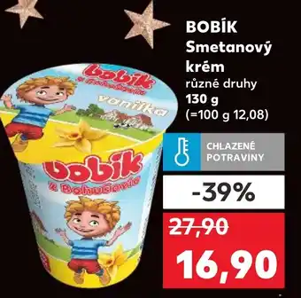Kaufland BOBİK Smetanový krém nabídka