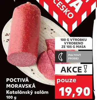 Kaufland POCTIVÁ MORAVSKÁ Katalánský salám 100 g nabídka