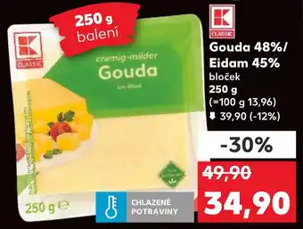 Kaufland Gouda 48%/ Eidam 45% nabídka