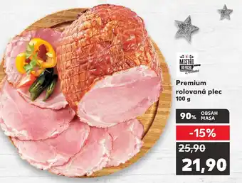 Kaufland Premium rolovaná plec 100 g nabídka