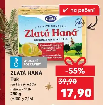 Kaufland ZLATÁ HANÁ Tuk nabídka