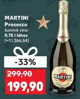 Kaufland MARTINI Prosecco nabídka