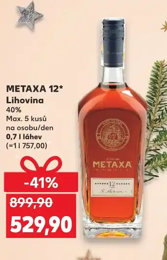 Kaufland METAXA 12* Lihovina nabídka
