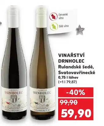 Kaufland VINAŘSTVÍ DRNHOLEC Rulandské šedé, Svatovavřinecké nabídka