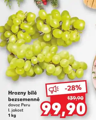 Kaufland Hrozny bílé bezsemenné nabídka
