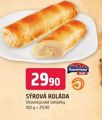 SÝROVÁ ROLÁDA