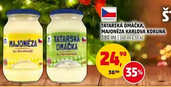 Penny Market TATARSKÁ OMÁČKA, MAJONÉZA KARLOVA KORUNA nabídka