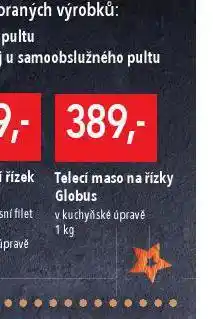Globus Telecí maso na řízky nabídka