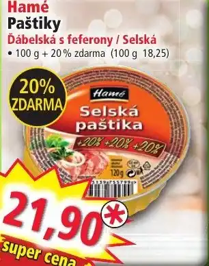 Hamé Paštiky Ďábelská s feferony / Selská