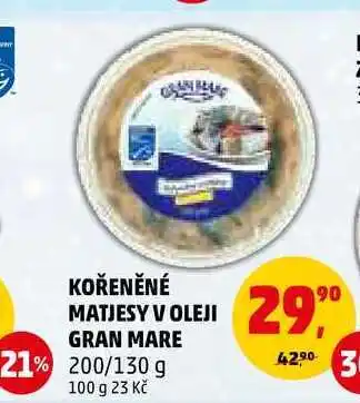 Penny Market Kořeněné matjesy v oleji gran mare, 200 g nabídka