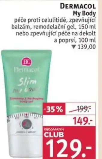 Rossmann DERMACOL My Body nabídka