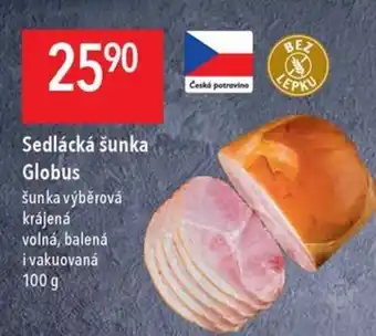 Globus Sedlácká šunka Globus nabídka
