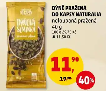 Penny Market DÝNĚ PRAŽENÁ DO KAPSY NATURALIA nabídka