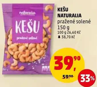 Penny Market KEŠU NATURALIA nabídka